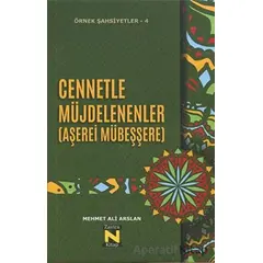 Cennetle Müjdelenenler (Aşerei Mübeşşere) - Mehmet Ali Arslan - Zavira Kitap