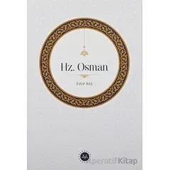 Hz. Osman - Eyüp Baş - Diyanet İşleri Başkanlığı