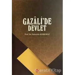 Gazalide Devlet - Fahrettin Korkmaz - Türkiye Diyanet Vakfı Yayınları