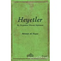 Heyetler - Mehmet Ali Kapar - Endülüs Yayınları