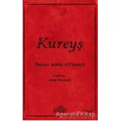 Kureyş - Hudayr Abbas el-Cümeyli - Endülüs Yayınları