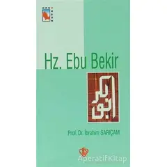 Hz. Ebu Bekir - İbrahim Sarıçam - Türkiye Diyanet Vakfı Yayınları