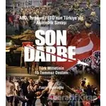 ABD, İsrail ve Fetö’nün Türkiye’yle Asimetrik Savaşı Son Darbe - Yasin Topaloğlu - Elips Kitap