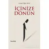 İçinize Dönün - Faruk Yiğit Araz - Hayykitap