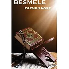 Besmele - Egemen Köse - Platanus Publishing