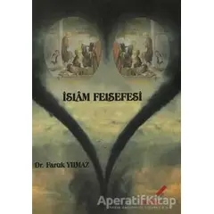 İslam Felsefesi - Faruk Yılmaz - Berikan Yayınevi