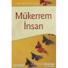 Mükerrem İnsan - Mahmud Sami Ramazanoğlu - Erkam Yayınları