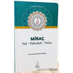 Miraç Yol Yolculuk Yolcu - Cep Boy - M. Esad Coşan - Server Yayınları