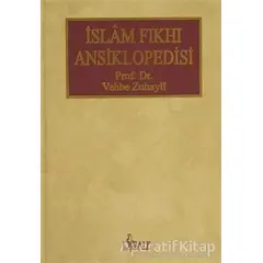 İslam Fıkhı Ansiklopedisi - 10 Cilt - Vehbe Zuhaylî - Risale Yayınları