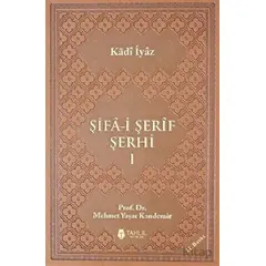 Şifa-i Şerif Şerhi (Lüx Termo Deri Kapak - 3 Cilt Takım) - Kadı İyaz - Tahlil Yayınları