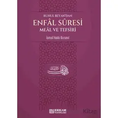 Enfal Suresi Meal ve Tefsiri - İsmail Hakkı Bursevi - Erkam Yayınları