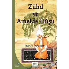 Zühd ve Amelde Huşu - Ebü’l-Leys es-Semerkandi - Gelenek Yayıncılık