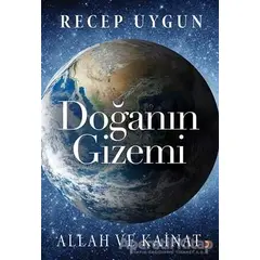 Doğanın Gizemi - Recep Uygun - Cinius Yayınları