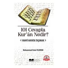 101 Cevapla Kuran Nedir ? - Muhammed Emin Yıldırım - Siyer Yayınları