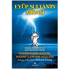 Eyüp Sultan’ın Mirası - Shahzad Azeemi - Nirengi Yayınları