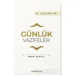 Günlük Vazifeler - İhyaü Ulumid-din - İmam-ı Gazali - Semerkand Yayınları