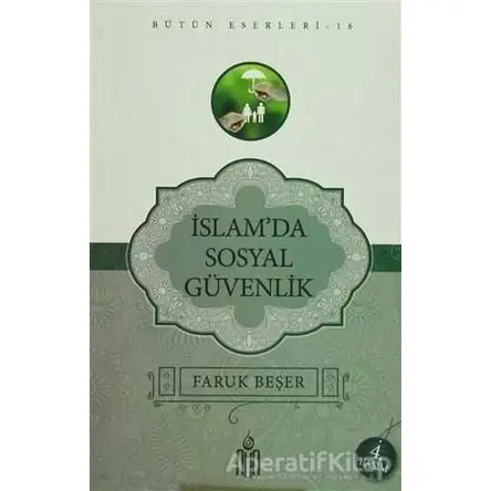 İslam’da Sosyal Güvenlik - Faruk Beşer - Nun Yayıncılık