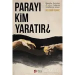 Parayı Kim Yaratır? - Engin Yılmaz - Scala Yayıncılık