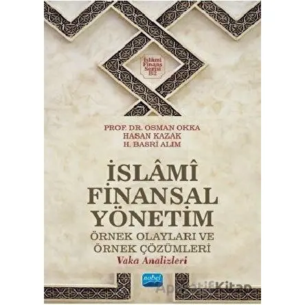 İslami Finansal Yönetim - Osman Okka - Nobel Akademik Yayıncılık