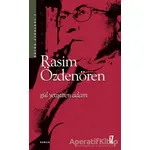 Gül Yetiştiren Adam - Rasim Özdenören - İz Yayıncılık