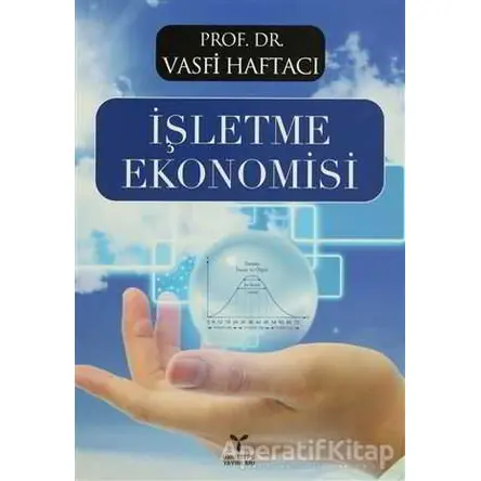 İşletme Ekonomisi - Vasfi Haftacı - Umuttepe Yayınları