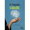 21. Yüzyılda Liderlik - Murat Sağbaş - Gazi Kitabevi