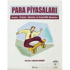 Para Piyasaları - Gültekin Karaşin - Beta Yayınevi