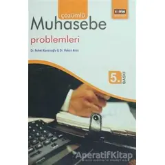 Çözümlü Muhasebe Problemleri - Fehmi Karasioğlu - Eğitim Yayınevi - Ders Kitapları