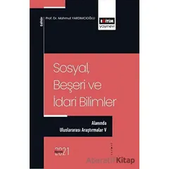 Sosyal,Beşeri ve İdari Bilimler Alanında Uluslararası Araştırmalar 5