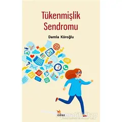 Tükenmişlik Sendromu - Damla Köroğlu - Kriter Yayınları