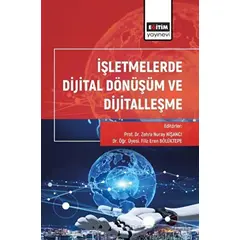 İşletmelerde Dijital Dönüşüm ve Dijitalleşme