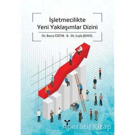İşletmecilikte Yeni Yaklaşımlar Dizini - Burcu Üzüm - Umuttepe Yayınları