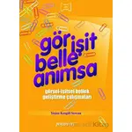 Gör İşit Belle Anımsa - Yeşim Kesgül Sercan - Pencere Sağlık Eğitim Yayınları