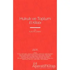 Hukuk ve Toplum El Kitabı - Austin Sarat - Islık Yayınları