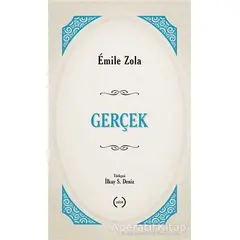 Gerçek - Emile Zola - Islık Yayınları