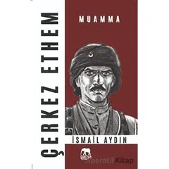 Çerkez Ethem Muamma - İsmail Aydın - Parya Kitap