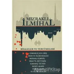 Mızraklı İhmihal: Risaleler ve Tercümeleri - İsmail Çelik - Muallim Neşriyat