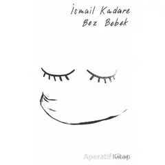 Bez Bebek - İsmail Kadare - Jaguar Kitap