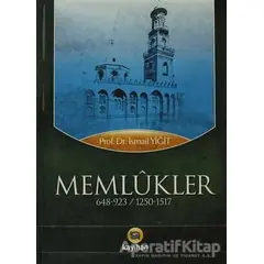 Memlükler - İsmail Yiğit - Kayıhan Yayınları