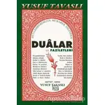 Dualar ve Faziletleri (B29) - Yusuf Tavaslı - Tavaslı Yayınları