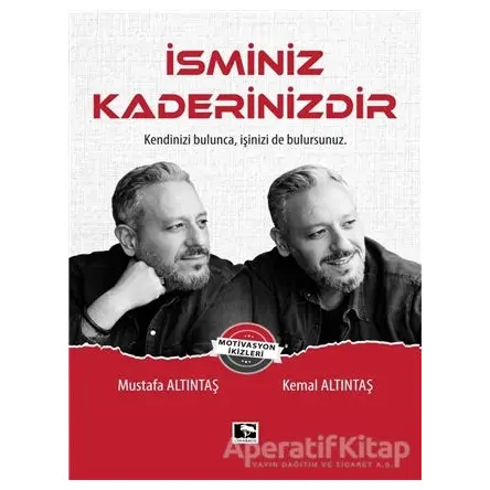 İsminiz Kaderinizdir - Mustafa Altıntaş - Çınaraltı Yayınları