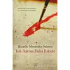 Işık Aşktan Daha Eskidir - Ricardo Menendez Salmon - İthaki Yayınları