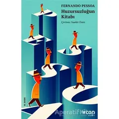 Huzursuzluğun Kitabı - Fernando Pessoa - Can Yayınları