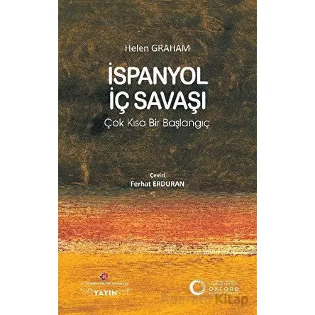 İspanyol İç Savaşı: Çok Kısa Bir Başlangıç