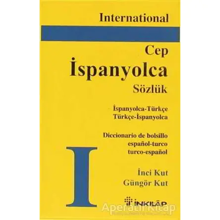 İspanyolca Cep Sözlük İspanyolca - Türkçe / Türkçe - İspanyolca - Güngör Kut - İnkılap Kitabevi