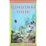 İçinizdeki İyilik - George Herbert Palmer - Yeryüzü Yayınevi