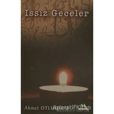 Issız Geceler - Ahmet Otluoğlu - Meneviş Yayınları