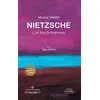 Nietzsche: Çok Kısa Bir Başlangıç - Michael Tanner - İstanbul Kültür Üniversitesi - İKÜ Yayınevi