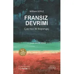 Fransız Devrimi - William Doyle - İstanbul Kültür Üniversitesi - İKÜ Yayınevi