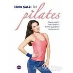 Ebru Şallı ile Pilates - Ebru Şallı - Aya Kitap